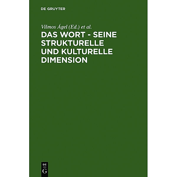 Das Wort, Seine strukturelle und kulturelle Dimension