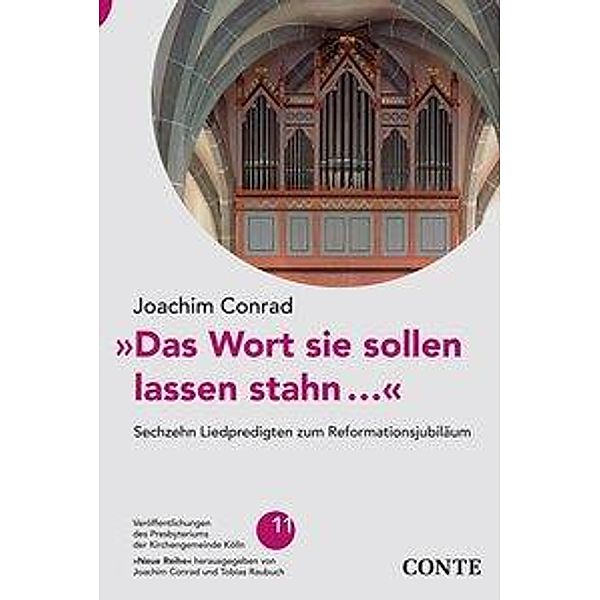 Das Wort sie sollen lassen stahn..., Joachim Conrad