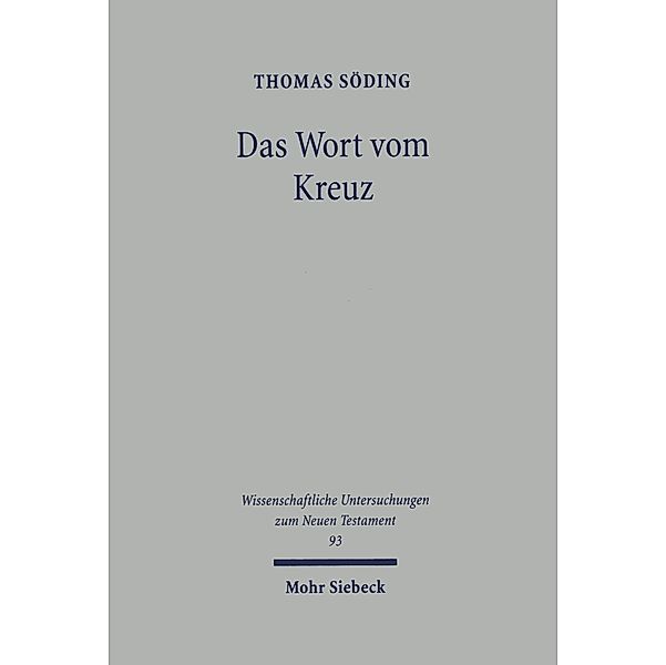 Das Wort vom Kreuz, Thomas Söding