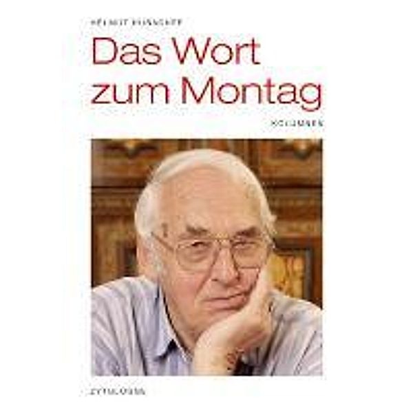 Das Wort zum Montag, Helmut Hubacher