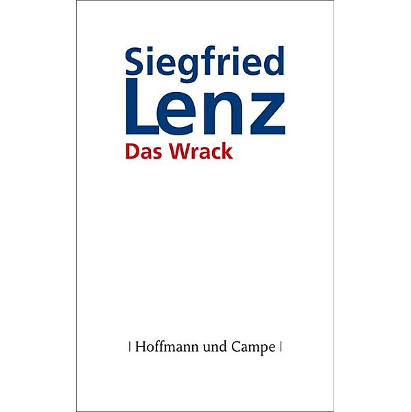 Das Wrack, Siegfried Lenz