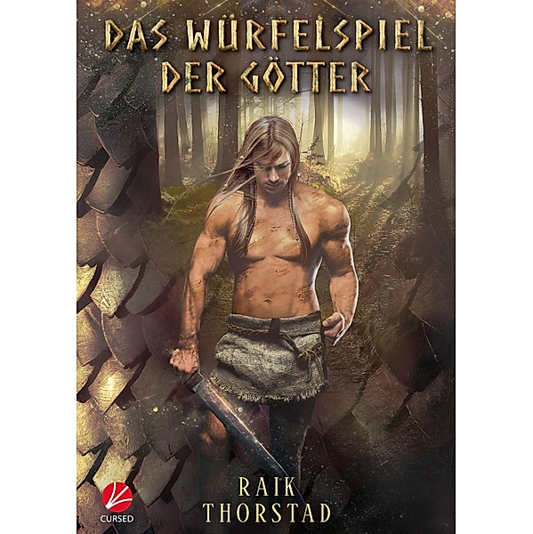 Das Würfelspiel der Götter - Band 2 / Das Würfelspiel der Götter Bd.2, Raik Thorstad