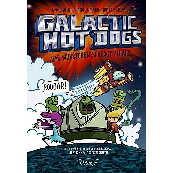 Das Würstchen schlägt zurück / Galactic Hot Dogs Bd.2, Max Brallier
