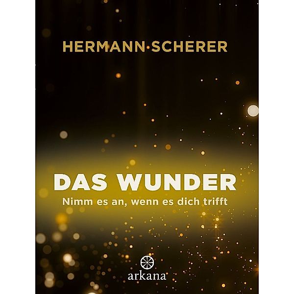 Das Wunder, Hermann Scherer