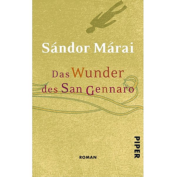 Das Wunder des San Gennaro, Sándor Márai