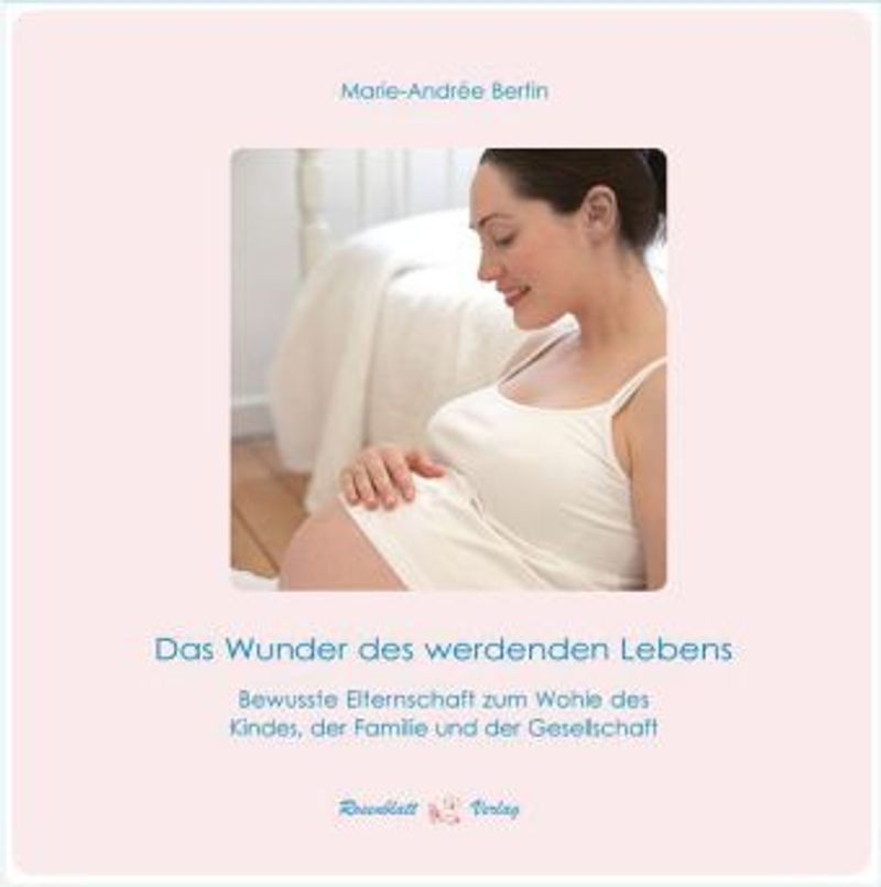 Das Wunder des werdenden Lebens, m. 1 DVD-ROM Buch versandkostenfrei