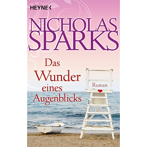 Das Wunder eines Augenblicks, Nicholas Sparks