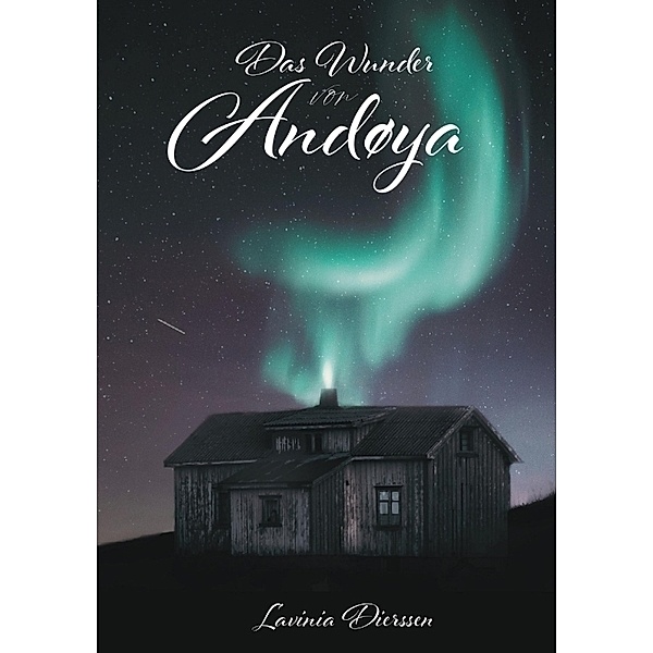 Das Wunder von Andøya, Lavinia Dierssen