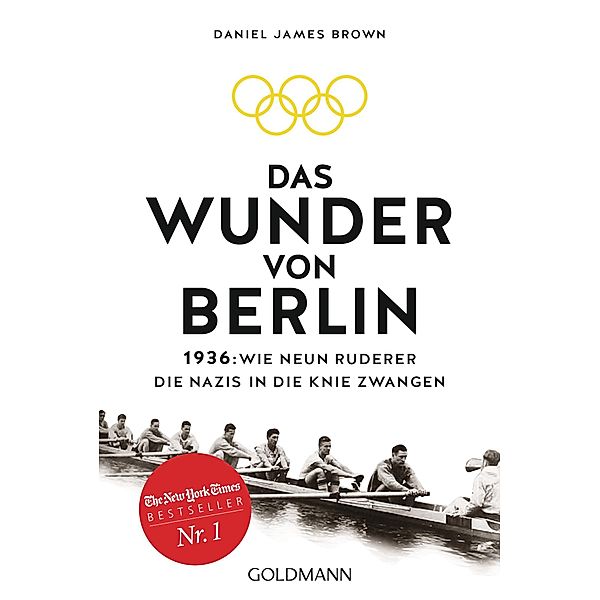 Das Wunder von Berlin, Daniel James Brown