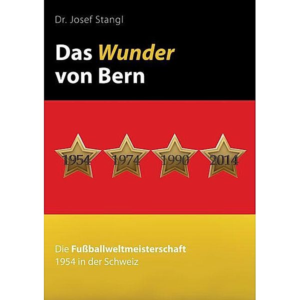 Das Wunder von Bern, Josef Stangl