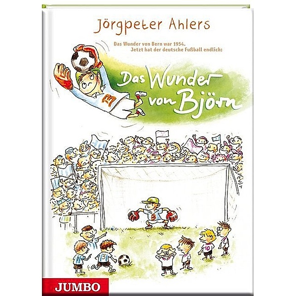 Das Wunder von Björn, Jörgpeter Ahlers