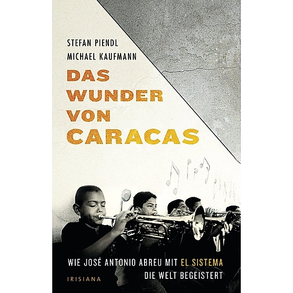 Das Wunder von Caracas, Michael Kaufmann, Stefan Piendl
