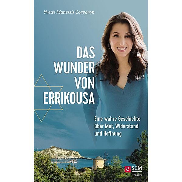 Das Wunder von Errikousa, Yvette Manessis Corporon