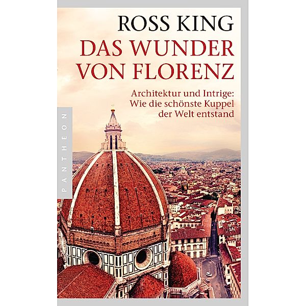 Das Wunder von Florenz, Ross King