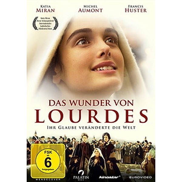 Das Wunder von Lourdes, Wunder von Lourdes