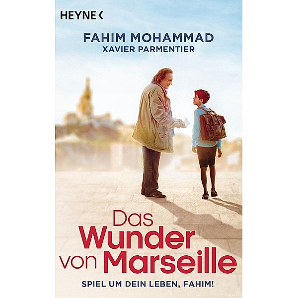 Das Wunder von Marseille, Fahim Mohammad, Xavier Parmentier, Sophie Le Callennec