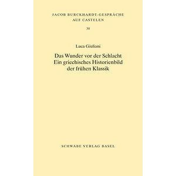 Das Wunder vor der Schlacht. Ein griechisches Historienbild der frühen Klassik, Luca Giuliani