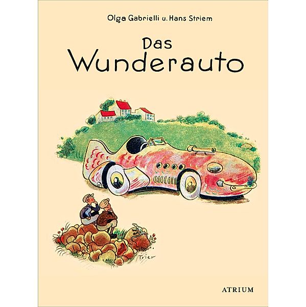 Das Wunderauto, Olga Gabrielli, Hans Striem