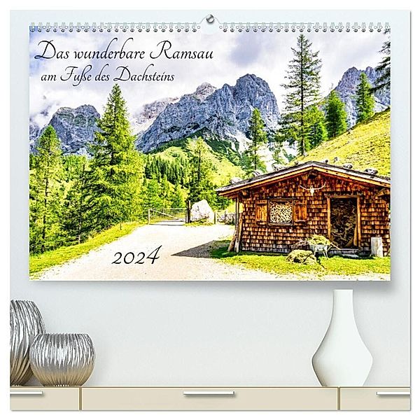 Das wunderbare Ramsau am Fuße des Dachsteins (hochwertiger Premium Wandkalender 2024 DIN A2 quer), Kunstdruck in Hochglanz, Solveig Rogalski