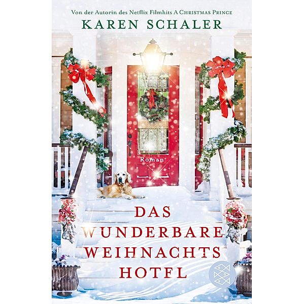 Das wunderbare Weihnachtshotel, Karen Schaler