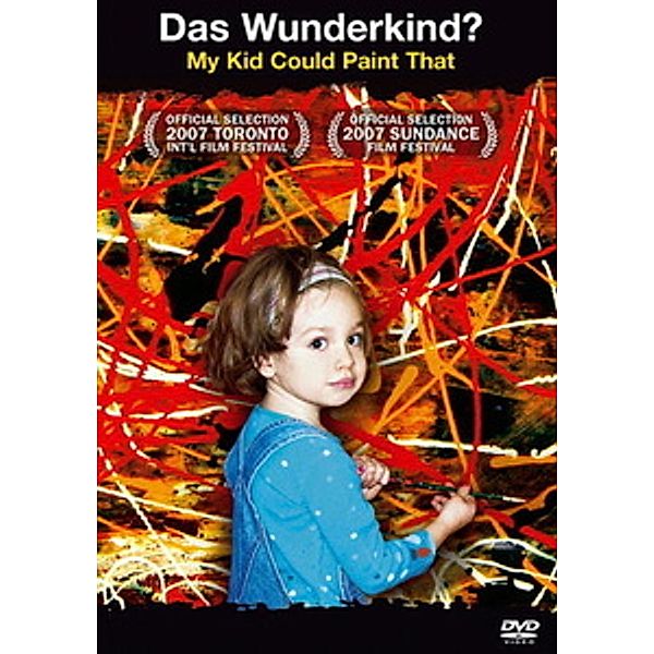 Das Wunderkind? - My Kid Could Paint That