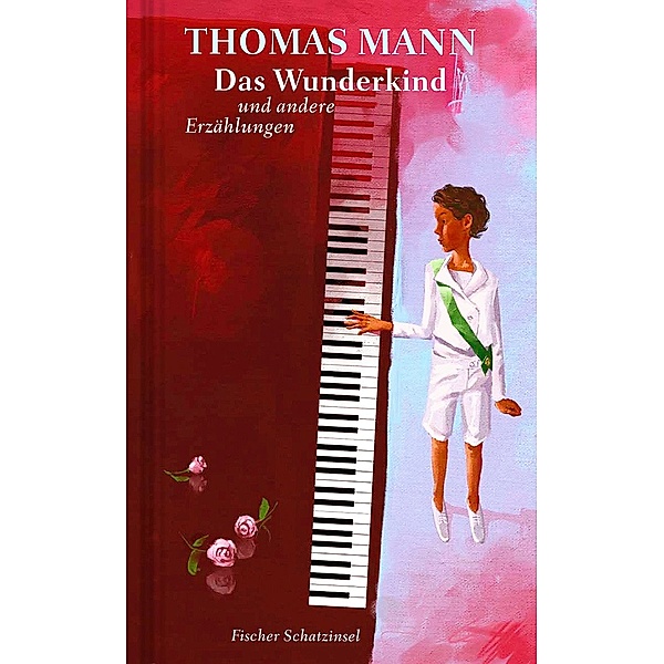 Das Wunderkind und andere Erzählungen, Thomas Mann