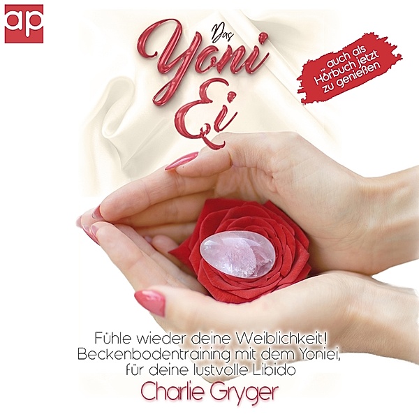 Das Yoni-Ei, Charlie Gryger