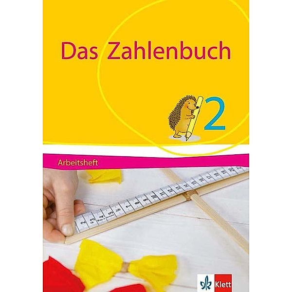 Das Zahlenbuch 2, Erich Ch. Wittmann, Gerhard N. Müller, Marcus Nührenbörger, Ralph Schwarzkopf, Melanie Bischoff