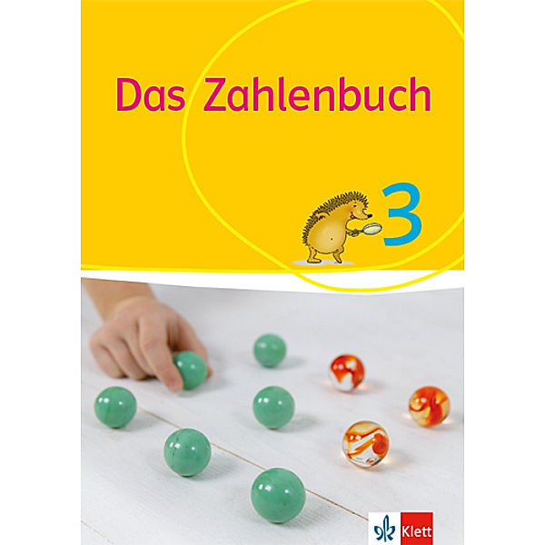 Das Zahlenbuch 3, Erich Ch. Wittmann, Gerhard N. Müller, Marcus Nührenbörger, Ralph Schwarzkopf, Melanie Bischoff, Daniela Götze