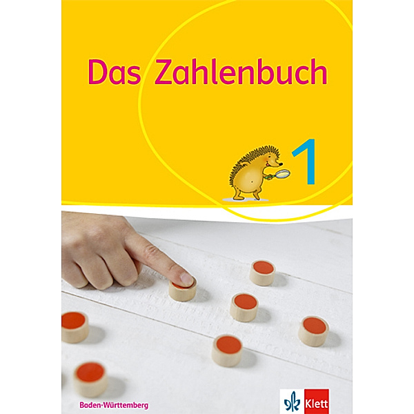 Das Zahlenbuch. Ausgabe ab 2017 / Das Zahlenbuch 1. Ausgabe Baden-Württemberg