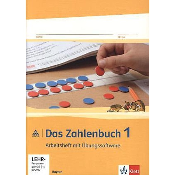 Das Zahlenbuch. Ausgabe für Bayern ab 2014 / Das Zahlenbuch 1. Ausgabe Bayern, m. 1 CD-ROM