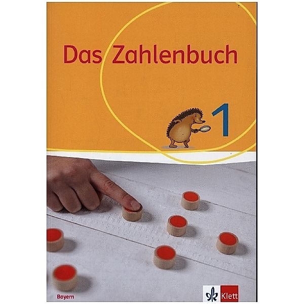 Das Zahlenbuch. Ausgabe für Bayern ab 2021 / Das Zahlenbuch 1. Ausgabe Bayern