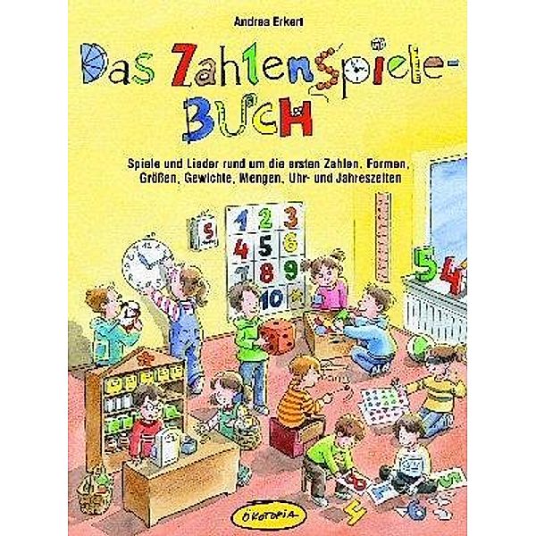 Das Zahlenspiele-Buch, Andrea Erkert