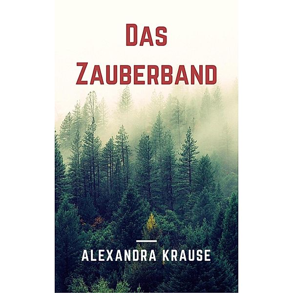 Das Zauberband, Alexandra Stern