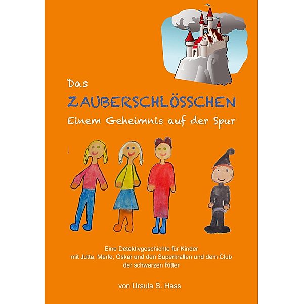 Das Zauberschlösschen, Ursula Hass