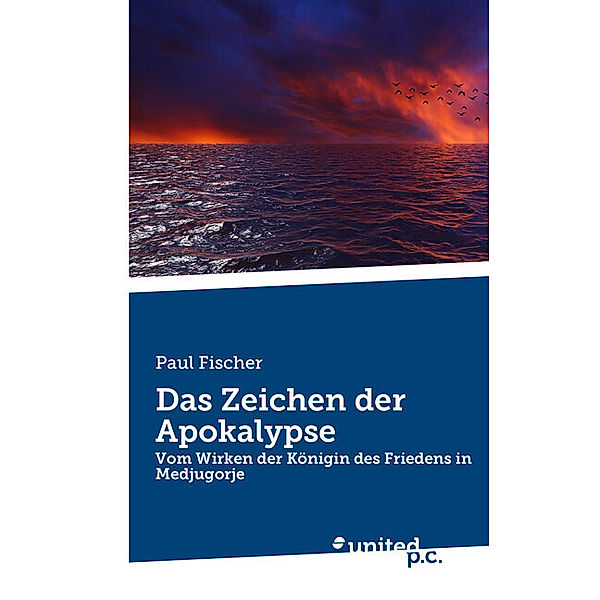 Das Zeichen der Apokalypse, Paul Fischer