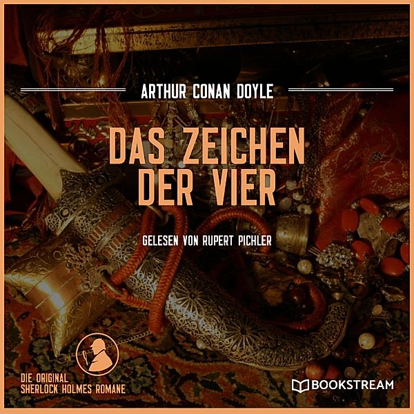 Das Zeichen der Vier, Sir Arthur Conan Doyle