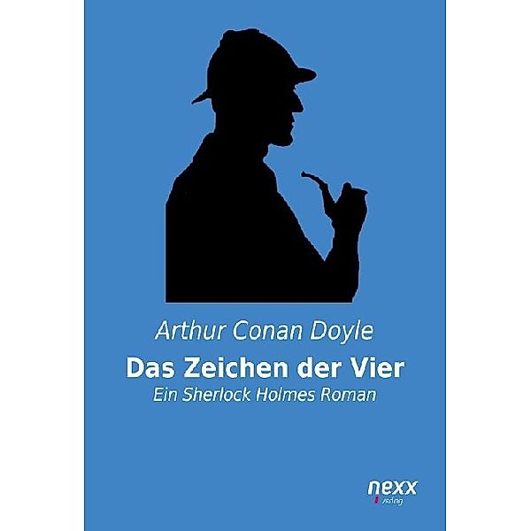 Das Zeichen der Vier, Arthur Conan Doyle