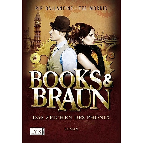 Das Zeichen des Phönix / Books & Braun Bd.1, Tee Morris, Philippa Ballantine