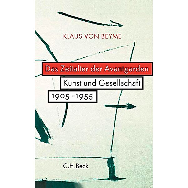 Das Zeitalter der Avantgarden, Klaus von Beyme