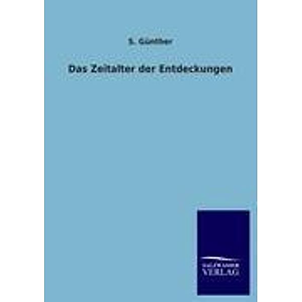 Das Zeitalter der Entdeckungen, S. Günther