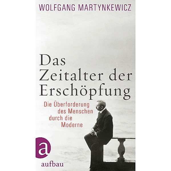 Das Zeitalter der Erschöpfung, Wolfgang Martynkewicz