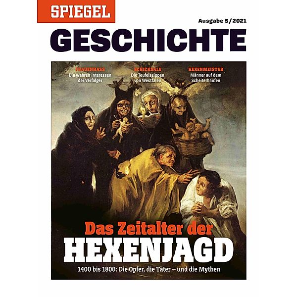 Das Zeitalter der Hexenjagd, SPIEGEL-Verlag Rudolf Augstein GmbH & Co. KG