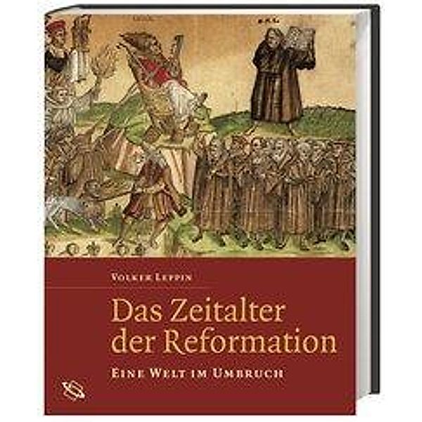 Das Zeitalter der Reformation, Volker Leppin