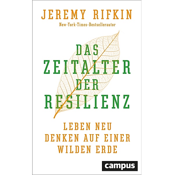 Das Zeitalter der Resilienz, Jeremy Rifkin