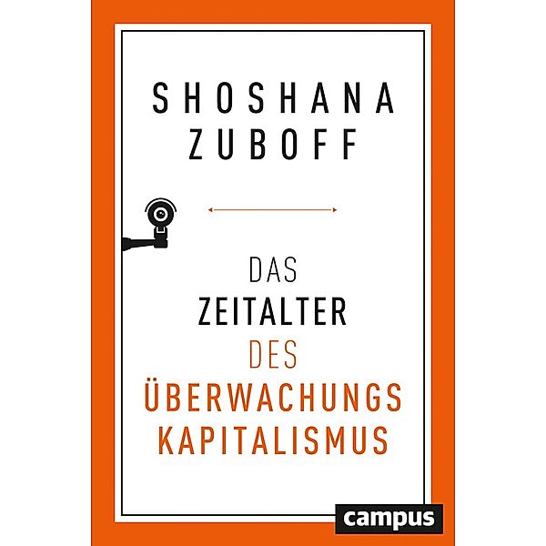 Das Zeitalter des Überwachungskapitalismus, Shoshana Zuboff