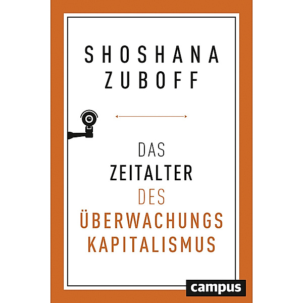 Das Zeitalter des Überwachungskapitalismus, Shoshana Zuboff