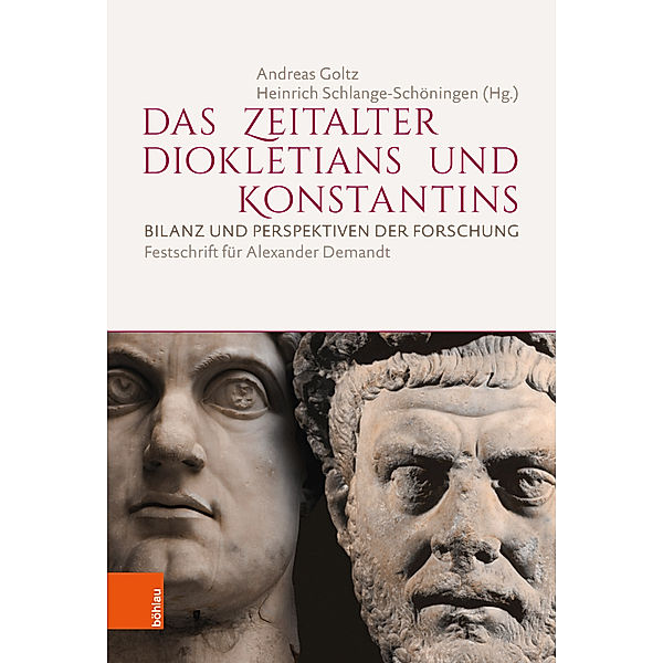 Das Zeitalter Diokletians und Konstantins