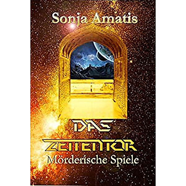 Das Zeitentor, Sonja Amatis