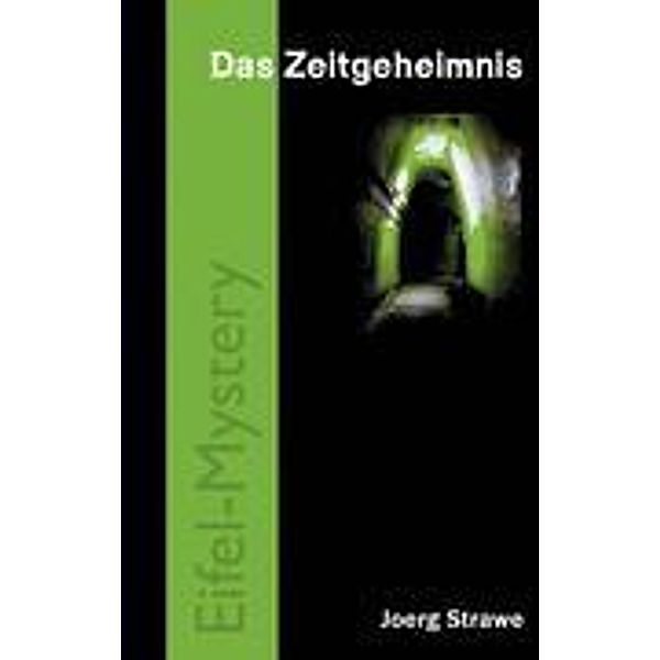 Das Zeitgeheimnis, Joerg Strawe